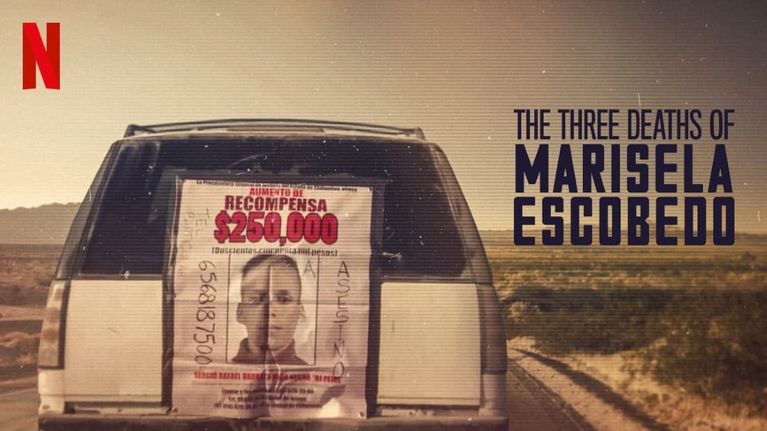 The Three Deaths of Marisela Escobedo (2020)