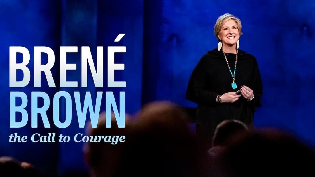 Brené Brown: The Call to Courage (2019)