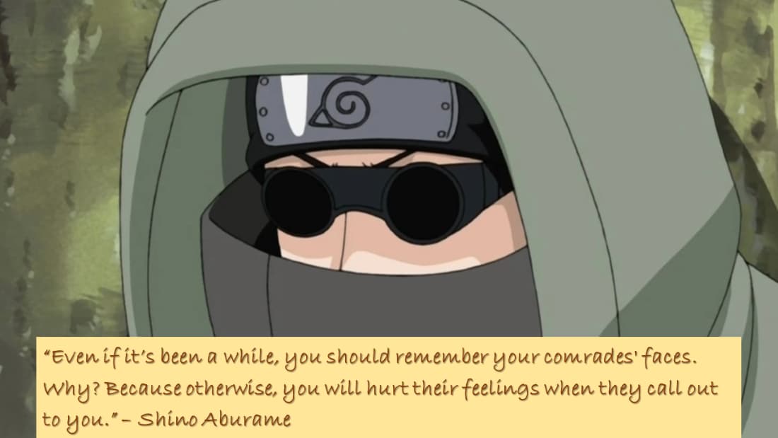 Quote By Shino Aburame