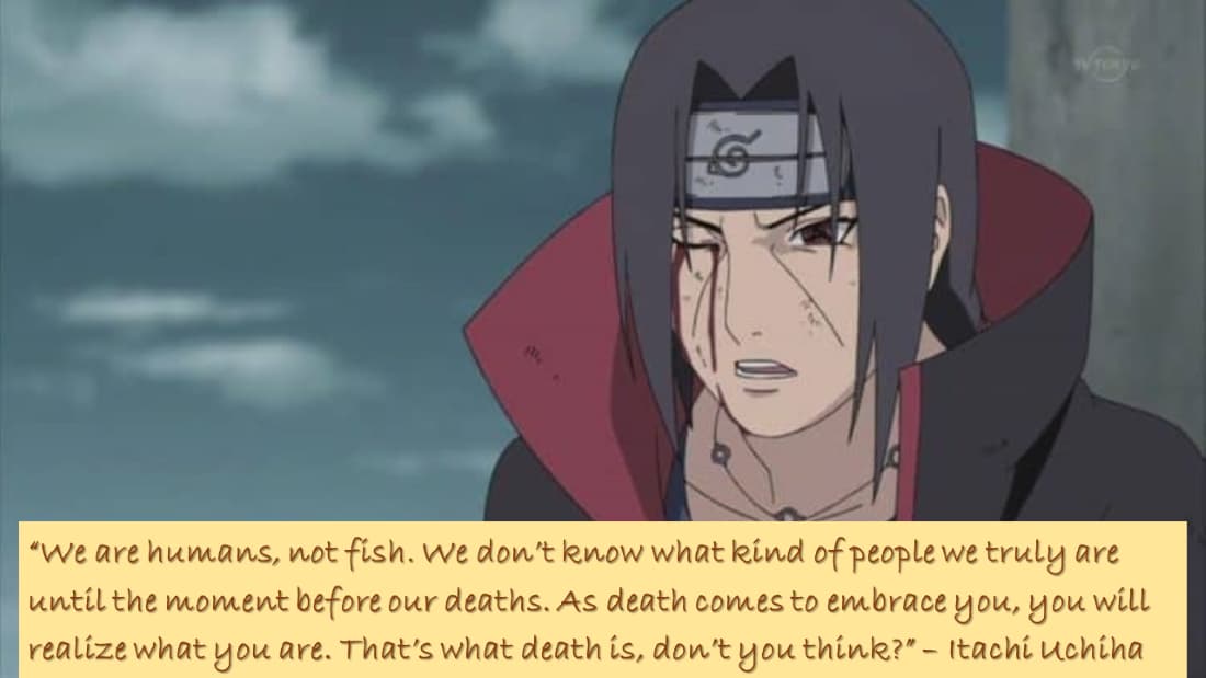 Quote By Uchiha Itachi