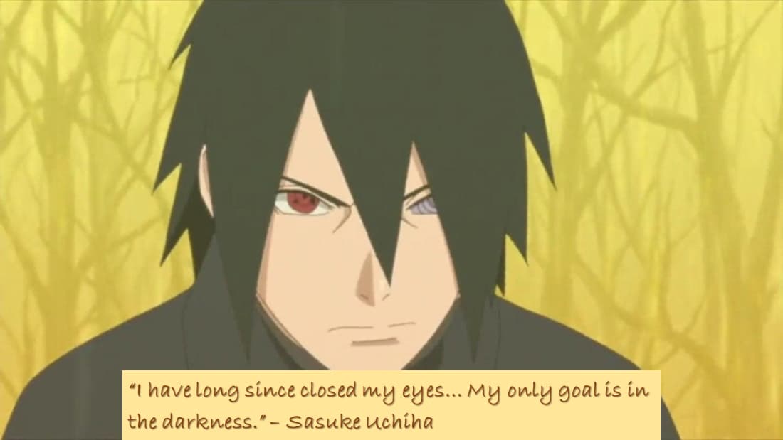 Quote By Sasuke Uchiha