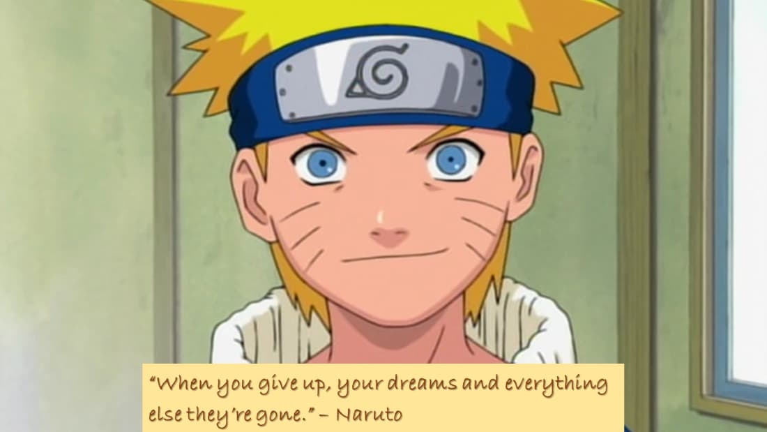 Quote By Naruto Uzumaki