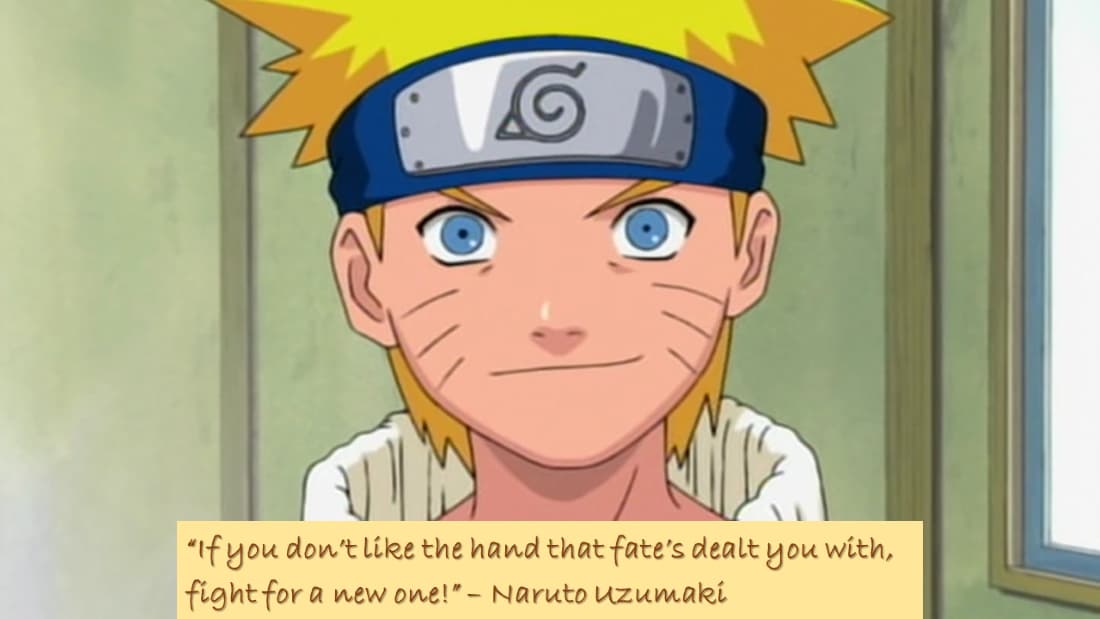 Quote By Naruto Uzumaki