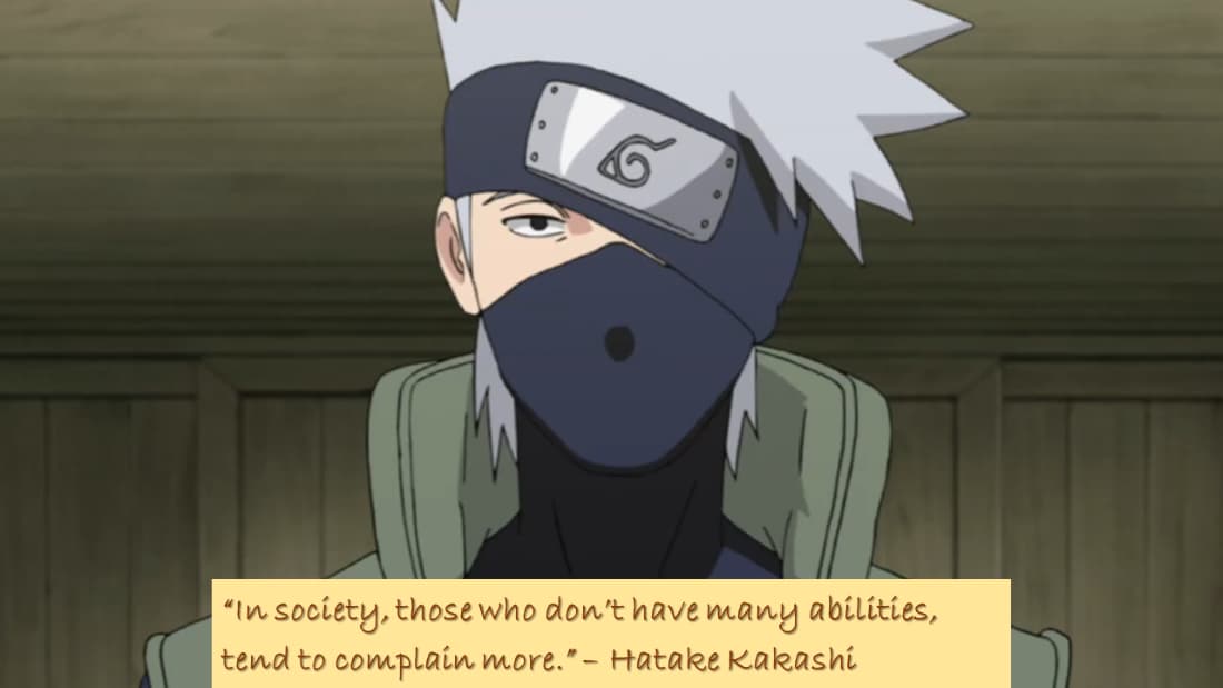 Quote By Hatake Kakashi