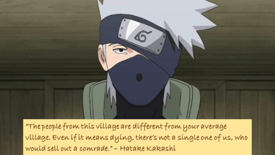 Quote By Hatake Kakashi