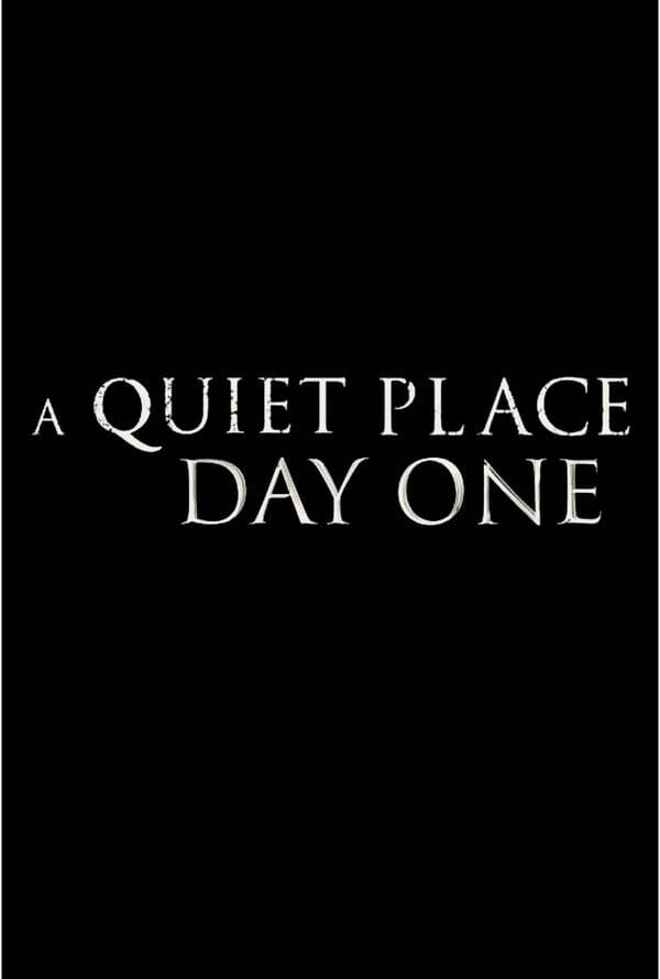 A Quiet Place: Day One