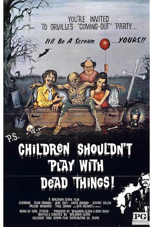 Children Shouldn't Play with Dead Things