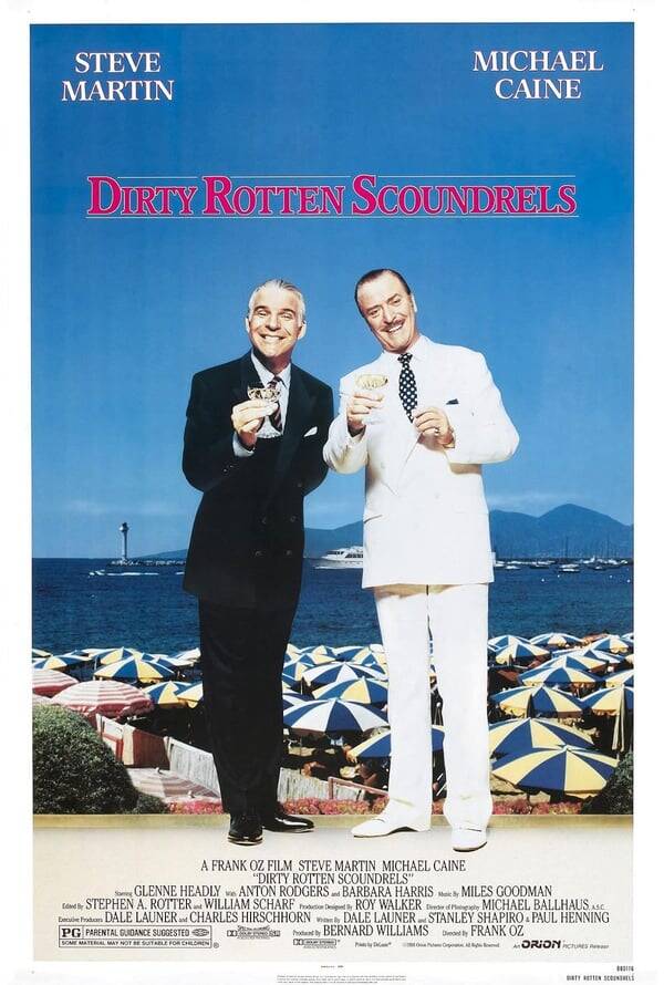 Dirty Rotten Scoundrels