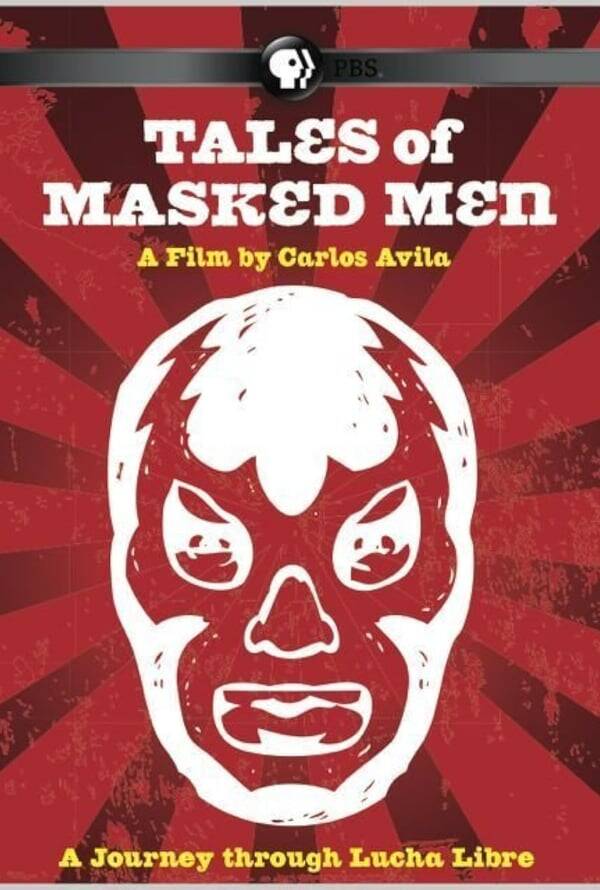 Tales of Masked Men