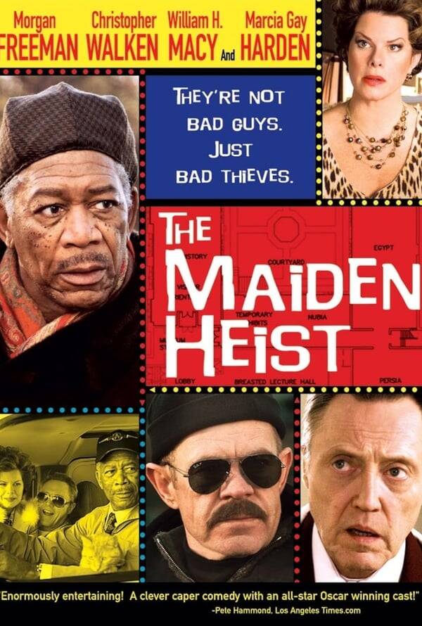 The Maiden Heist
