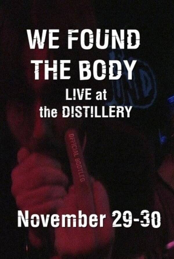 We Found the Body: Live & Unauthorised